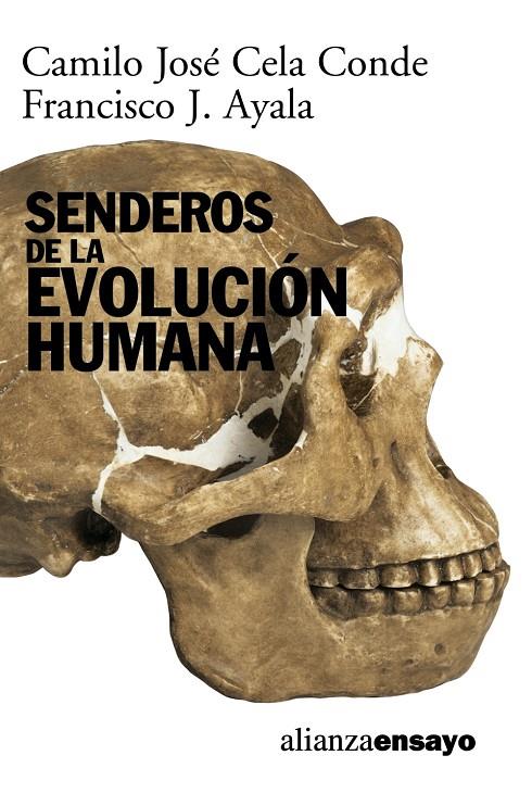 SENDEROS DE LA EVOLUCION HUMANA | 9788420667829 | CELA CONDE, CAMILO JOSE | Librería Castillón - Comprar libros online Aragón, Barbastro