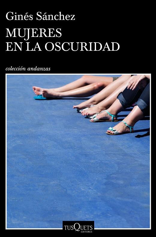 Mujeres en la oscuridad | 9788490665657 | Sánchez, Ginés | Librería Castillón - Comprar libros online Aragón, Barbastro