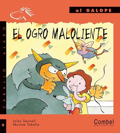 OGRO MALOLIENTE, EL (AL GALOPE IMP.) | 9788478645664 | SENNELL, JOLES | Librería Castillón - Comprar libros online Aragón, Barbastro