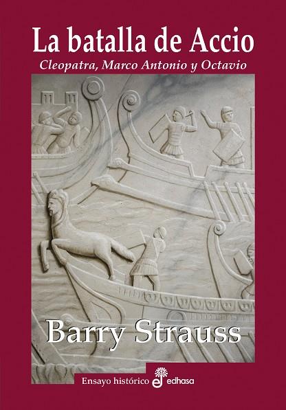 La batalla de Accio | 9788435027571 | Strauss, Barry | Librería Castillón - Comprar libros online Aragón, Barbastro