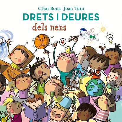 Drets i deures dels nens | 9788448852443 | Bona, César/Turu, Joan | Librería Castillón - Comprar libros online Aragón, Barbastro