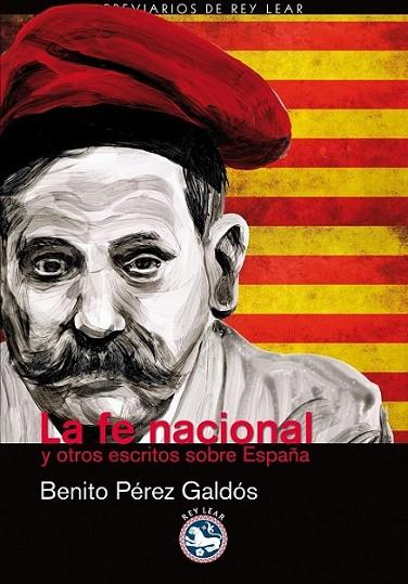 La fe nacional | 9788494040672 | Pérez Galdós, Benito | Librería Castillón - Comprar libros online Aragón, Barbastro