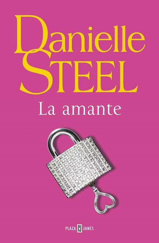 La amante | 9788401021398 | Steel, Danielle | Librería Castillón - Comprar libros online Aragón, Barbastro