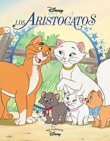 Los Aristogatos (Mis Clásicos Disney) | 9788418039829 | Disney | Librería Castillón - Comprar libros online Aragón, Barbastro
