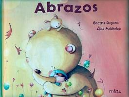 ABRAZOS | 9788417272180 | DAPENA BEATRIZ | Librería Castillón - Comprar libros online Aragón, Barbastro
