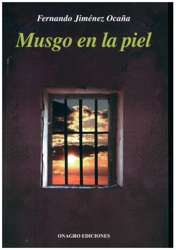 Musgo en la piel | 9788488962898 | Jiménez Ocaña, Fernando | Librería Castillón - Comprar libros online Aragón, Barbastro