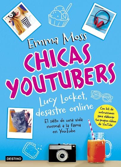 Chicas youtubers. Lucy Locket, desastre online | 9788408175711 | Moss, Emma | Librería Castillón - Comprar libros online Aragón, Barbastro