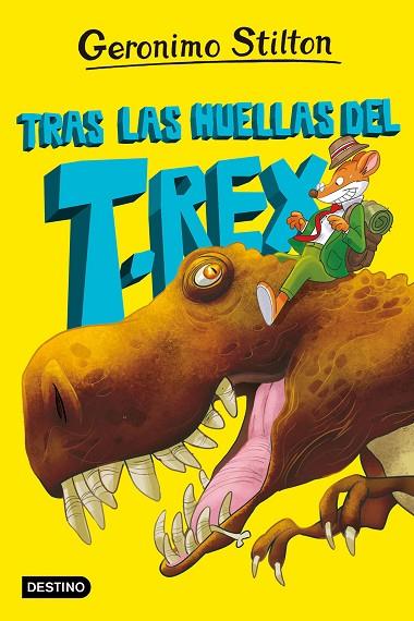 La isla de los dinosaurios 1. Tras las huellas del T. rex | 9788408267614 | Stilton, Geronimo | Librería Castillón - Comprar libros online Aragón, Barbastro