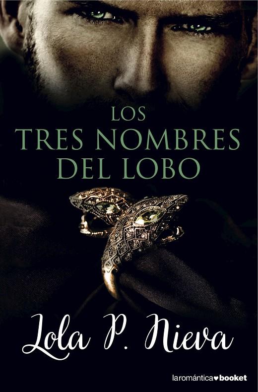 Los tres nombres del lobo | 9788408149620 | Nieva, Lola P. | Librería Castillón - Comprar libros online Aragón, Barbastro