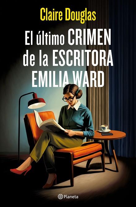 El último crimen de la escritora Emilia Ward | 9788408288565 | Douglas, Claire | Librería Castillón - Comprar libros online Aragón, Barbastro