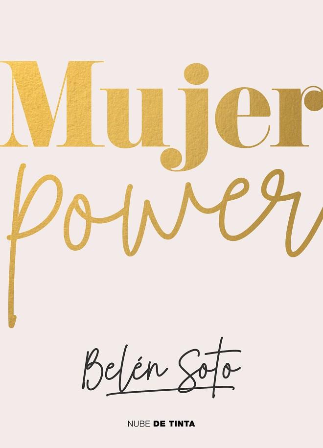 Mujer Power | 9788418050855 | Soto, Belén | Librería Castillón - Comprar libros online Aragón, Barbastro