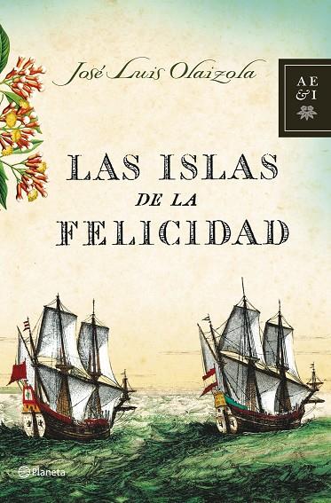 ISLAS DE LA FELICIDAD, LAS | 9788408068143 | OLAIZOLA, JOSE LUIS | Librería Castillón - Comprar libros online Aragón, Barbastro