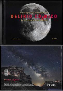 DELIRIO CÓSMICO | 9788483215555 | FELIPE ROYO, FERNANDO | Librería Castillón - Comprar libros online Aragón, Barbastro