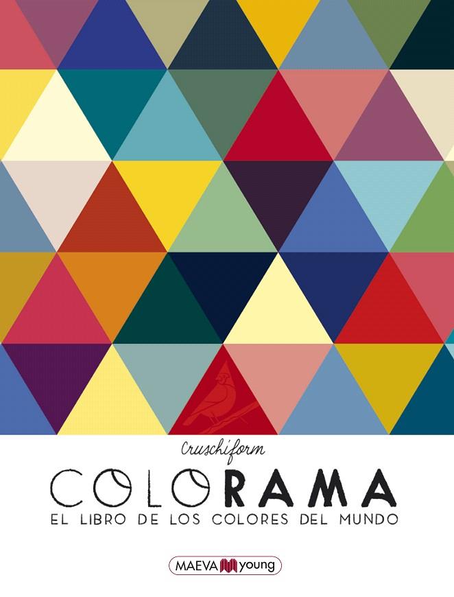 Colorama | 9788417108755 | Cruschiform | Librería Castillón - Comprar libros online Aragón, Barbastro