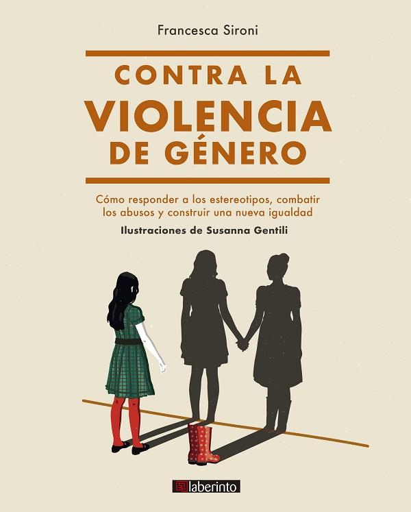Contra la violencia de género | 9788413300962 | Sironi, Francesca | Librería Castillón - Comprar libros online Aragón, Barbastro