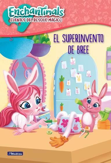 El super invento de Bree (Enchantimals) | 9788448851873 | VV.AA. | Librería Castillón - Comprar libros online Aragón, Barbastro