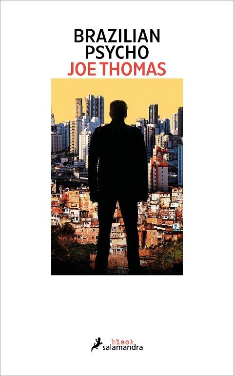 Brazilian Psycho | 9788419456298 | Thomas, Joe | Librería Castillón - Comprar libros online Aragón, Barbastro