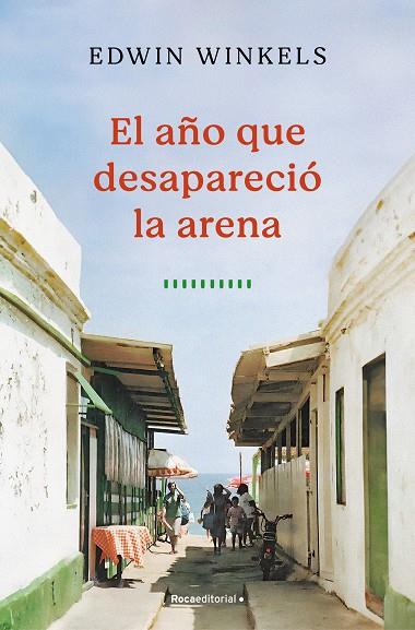 El año que desapareció la arena | 9788419743732 | Winkels, Edwin | Librería Castillón - Comprar libros online Aragón, Barbastro