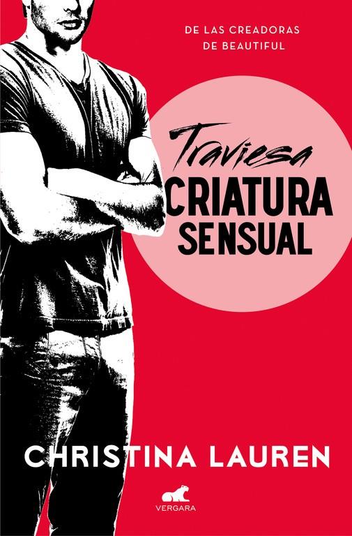 Traviesa criatura sensual (Wild Seasons 2) | 9788416076420 | Lauren, Christina | Librería Castillón - Comprar libros online Aragón, Barbastro