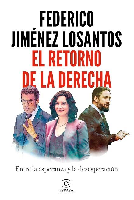 El retorno de la Derecha | 9788467065138 | Jiménez Losantos, Federico | Librería Castillón - Comprar libros online Aragón, Barbastro