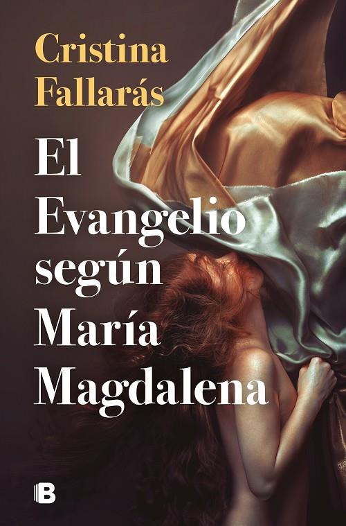 El evangelio según María Magdalena | 9788466668897 | Fallarás, Cristina | Librería Castillón - Comprar libros online Aragón, Barbastro
