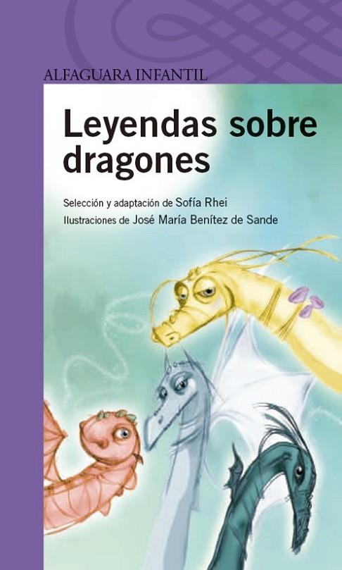 Leyendas sobre dragones | 9788468087818 | Rhei, Sofía | Librería Castillón - Comprar libros online Aragón, Barbastro