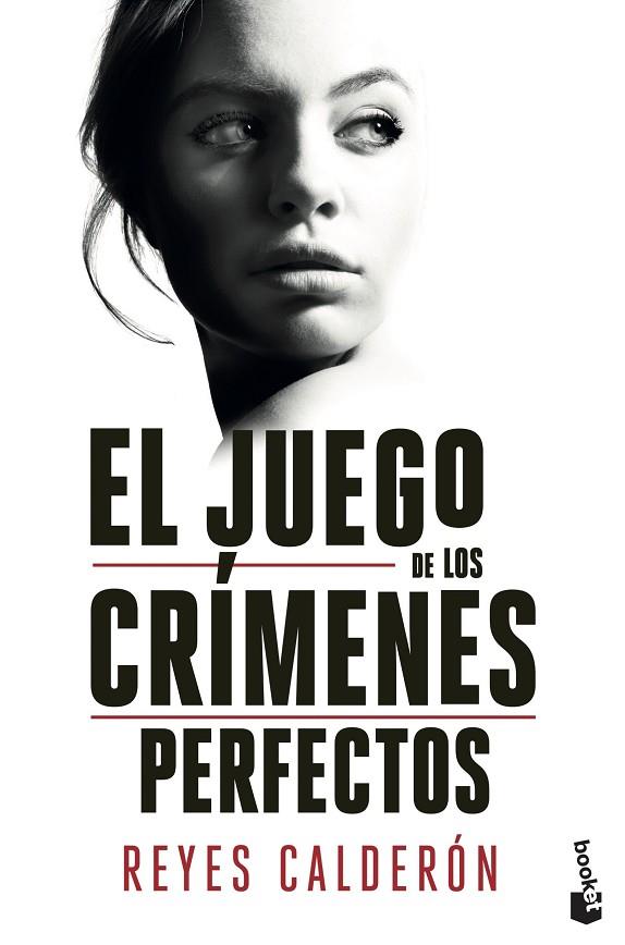 El juego de los crímenes perfectos | 9788408268291 | Calderón, Reyes | Librería Castillón - Comprar libros online Aragón, Barbastro