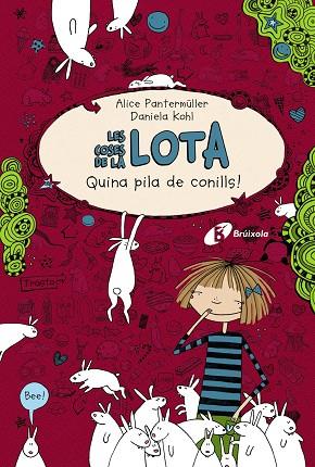 Les coses de la LOTA: Quina pila de conills! | 9788499064789 | Pantermüller, Alice | Librería Castillón - Comprar libros online Aragón, Barbastro