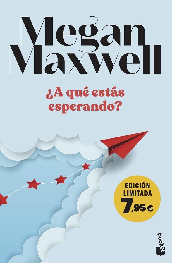 ¿A qué estás esperando? | 9788408282938 | Maxwell, Megan | Librería Castillón - Comprar libros online Aragón, Barbastro