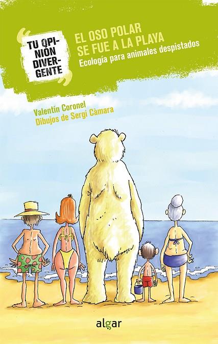 El oso polar se fue a la playa | 9788491422068 | CAMARA, SERGI | Librería Castillón - Comprar libros online Aragón, Barbastro