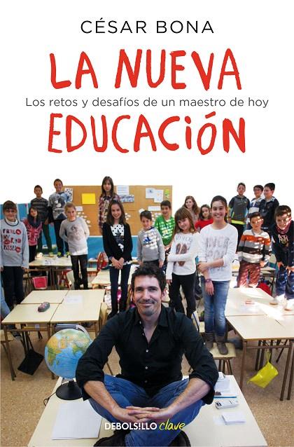 La nueva educación | 9788466336215 | Bona, César | Librería Castillón - Comprar libros online Aragón, Barbastro