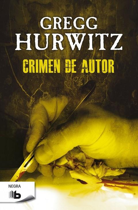 Crimen de autor | 9788490702451 | Hurwitz, Gregg Andrew | Librería Castillón - Comprar libros online Aragón, Barbastro
