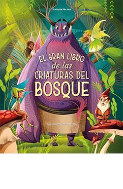 El gran libro de las criaturas del bosque | 9788418350870 | LÁNG, ANNA | Librería Castillón - Comprar libros online Aragón, Barbastro