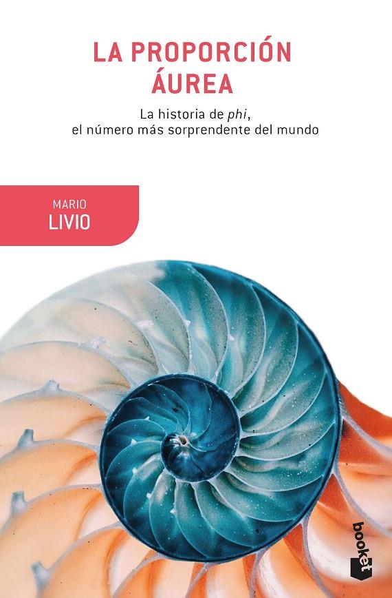 La proporción áurea | 9788408196525 | Livio, Mario | Librería Castillón - Comprar libros online Aragón, Barbastro