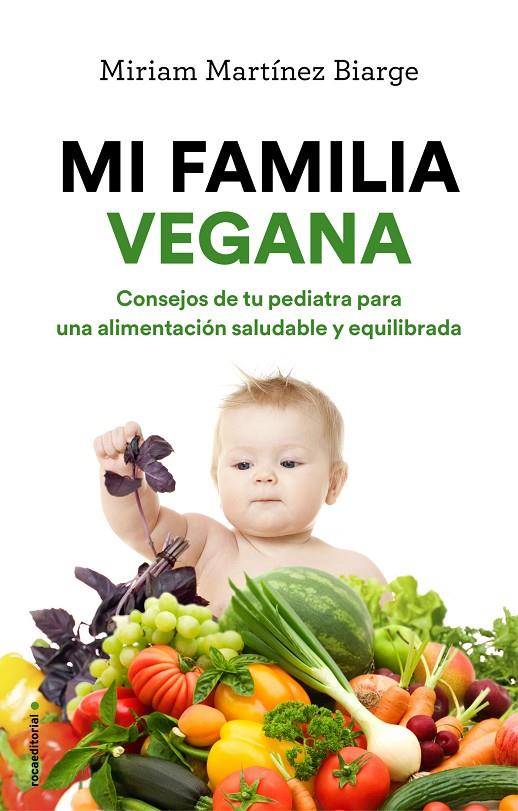 Mi familia vegana | 9788417092993 | Martínez Biarge, Miriam | Librería Castillón - Comprar libros online Aragón, Barbastro