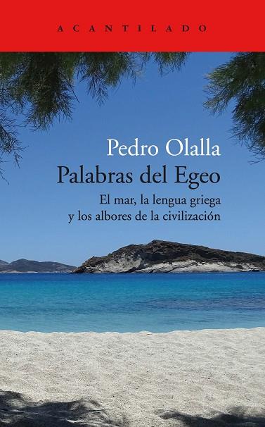 Palabras del Egeo | 9788418370847 | Olalla González, Pedro | Librería Castillón - Comprar libros online Aragón, Barbastro