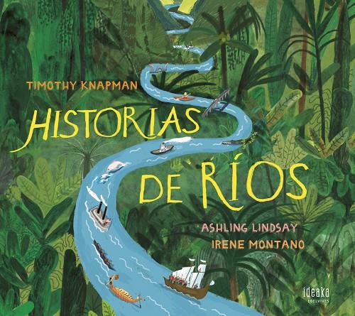 Historias de ríos | 9788414023457 | Knapman, Timothy | Librería Castillón - Comprar libros online Aragón, Barbastro
