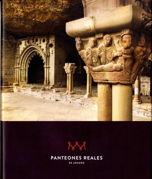 Panteones Reales de Aragón | 9788483804032 | Librería Castillón - Comprar libros online Aragón, Barbastro