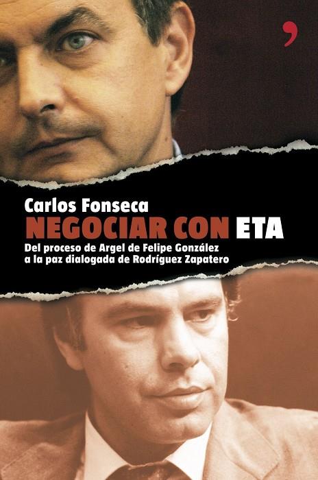 NEGOCIAR CON ETA | 9788484605867 | FONSECA, CARLOS | Librería Castillón - Comprar libros online Aragón, Barbastro
