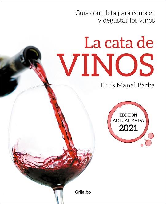La cata de vinos | 9788418007705 | Barba, Lluís Manel | Librería Castillón - Comprar libros online Aragón, Barbastro
