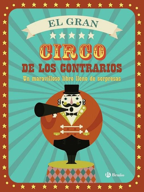 El Gran Circo de los Contrarios | 9788469605899 | VV. AA. | Librería Castillón - Comprar libros online Aragón, Barbastro