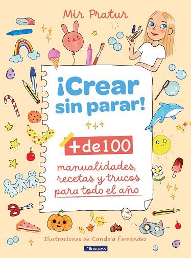 ¡Crear sin parar! | 9788448867140 | Pratur, Mir | Librería Castillón - Comprar libros online Aragón, Barbastro