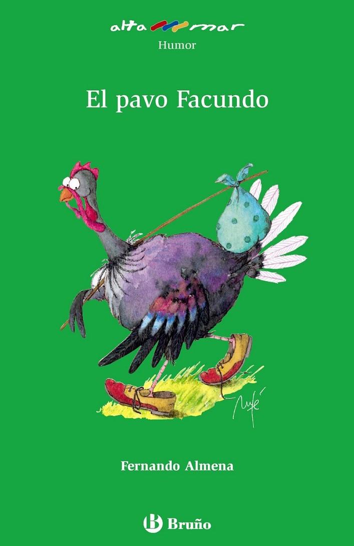 PAVO FACUNDO, EL - ALTAMAR VERDE | 9788421696712 | ALMENA, FERNANDO | Librería Castillón - Comprar libros online Aragón, Barbastro