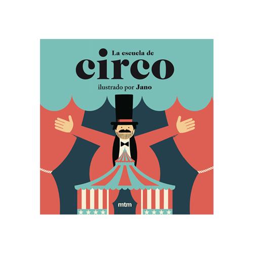 La escuela de circo | 9788416497973 | Alejandro Viñuela Agra | Librería Castillón - Comprar libros online Aragón, Barbastro