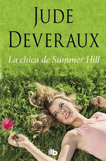 La chica de Summer Hill | 9788490705049 | Deveraux, Jude | Librería Castillón - Comprar libros online Aragón, Barbastro