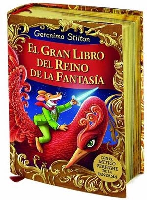 El gran libro del Reino de la Fantasía | 9788408132004 | Stilton, Geronimo | Librería Castillón - Comprar libros online Aragón, Barbastro