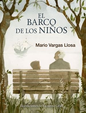 EL BARCO DE LOS NIÑOS | 9788420417394 | VARGAS LLOSA, MARIO | Librería Castillón - Comprar libros online Aragón, Barbastro