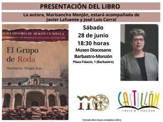 "El Grupo de Roda", de Marisancho Menjón, se presenta en Barbastro | CastillónBlog - Librería Castillón - Comprar libros online Aragón, Barbastro