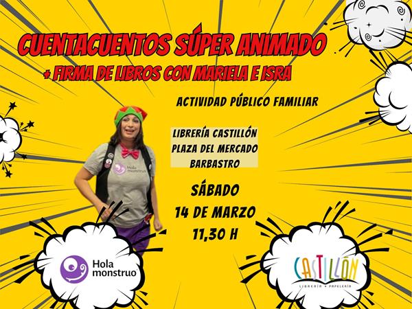 Cuentacuentos súper animado | CastillónBlog - Librería Castillón - Comprar libros online Aragón, Barbastro