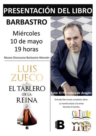 Barbastro recibe al escritor Luis Zueco para presentar su última novela “El tablero de la reina” | CastillónBlog - Librería Castillón - Comprar libros online Aragón, Barbastro